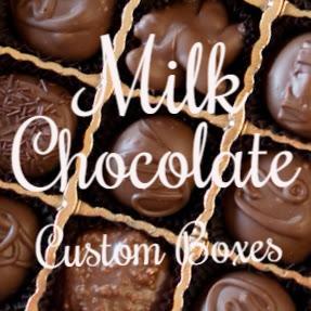 Milk Chocolate - Custom Boxes